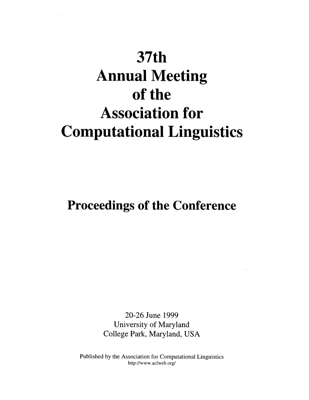 37Th Annual Meeting of the Association for Computational Linguistics