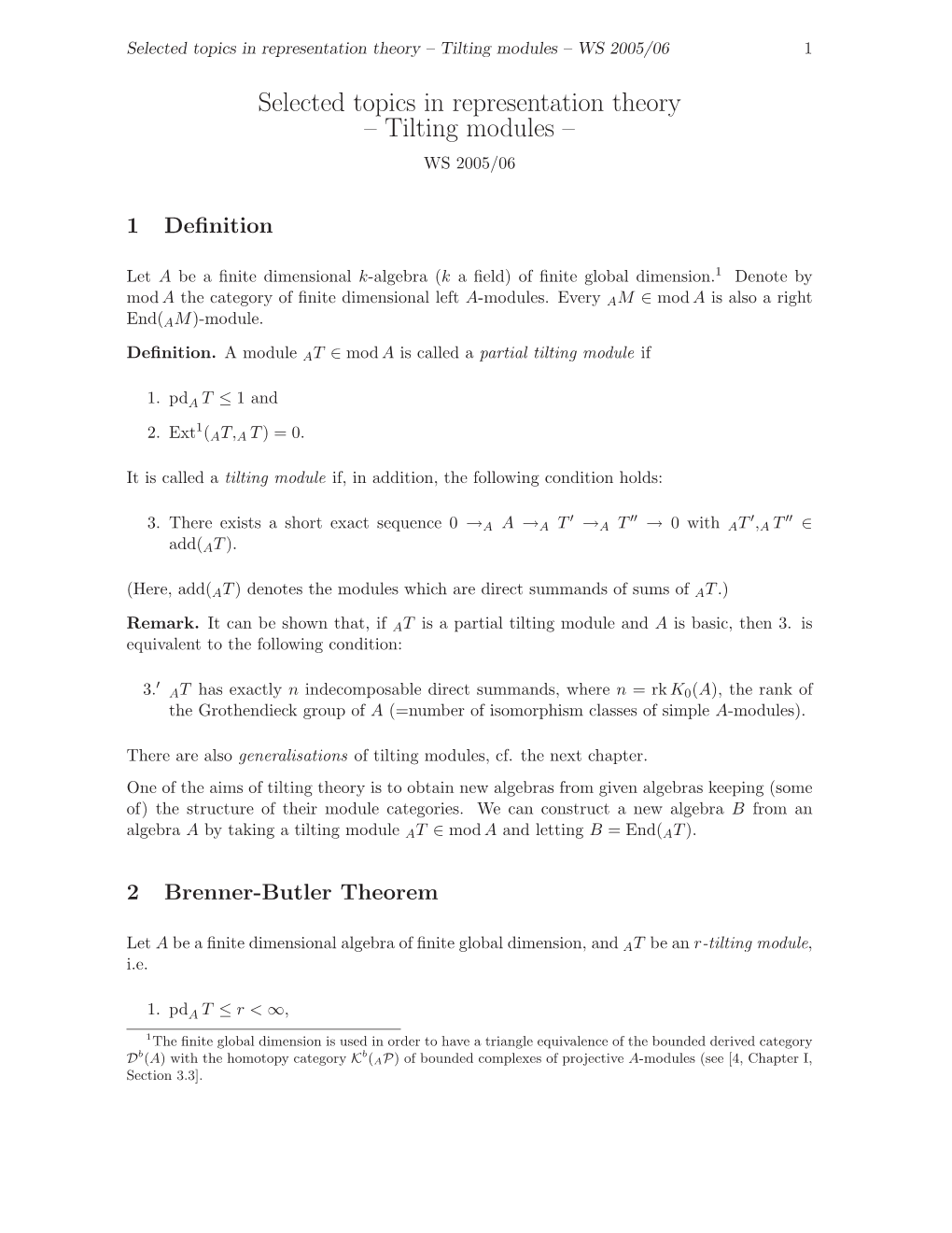 Selected Topics in Representation Theory – Tilting Modules – WS 2005/06 1