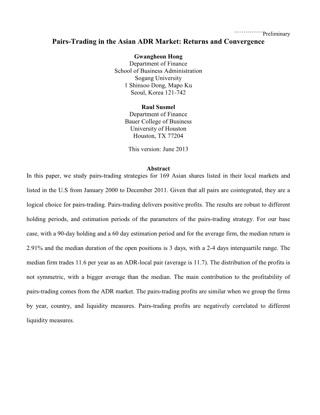 Pairs-Trading in the Asian ADR Market: Returns and Convergence