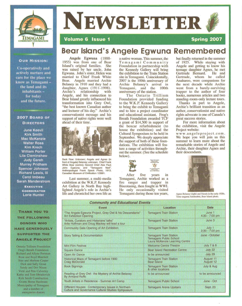 NEWSLETTER Volume 6 Issue 1 Spring 2007 Bear Island's Angele Egwuna Remembered Angele Egwuna (1888- a Native Woman