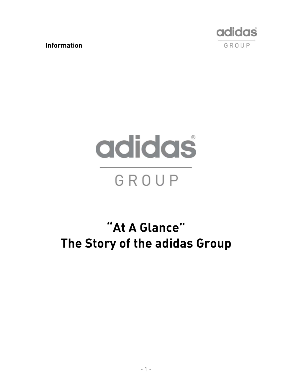 “At a Glance” the Story of the Adidas Group