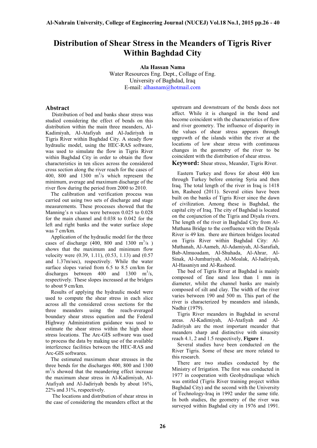 Distribution of Shear Stress in the Meanders of Tigris River Within Baghdad City