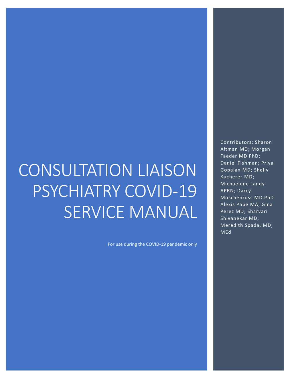 Consultation Liaison Psychiatry Covid-19 Service