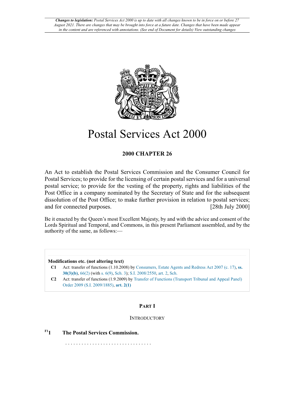 Postal Services Act 2000 Is up to Date with All Changes Known to Be in Force on Or Before 27 August 2021