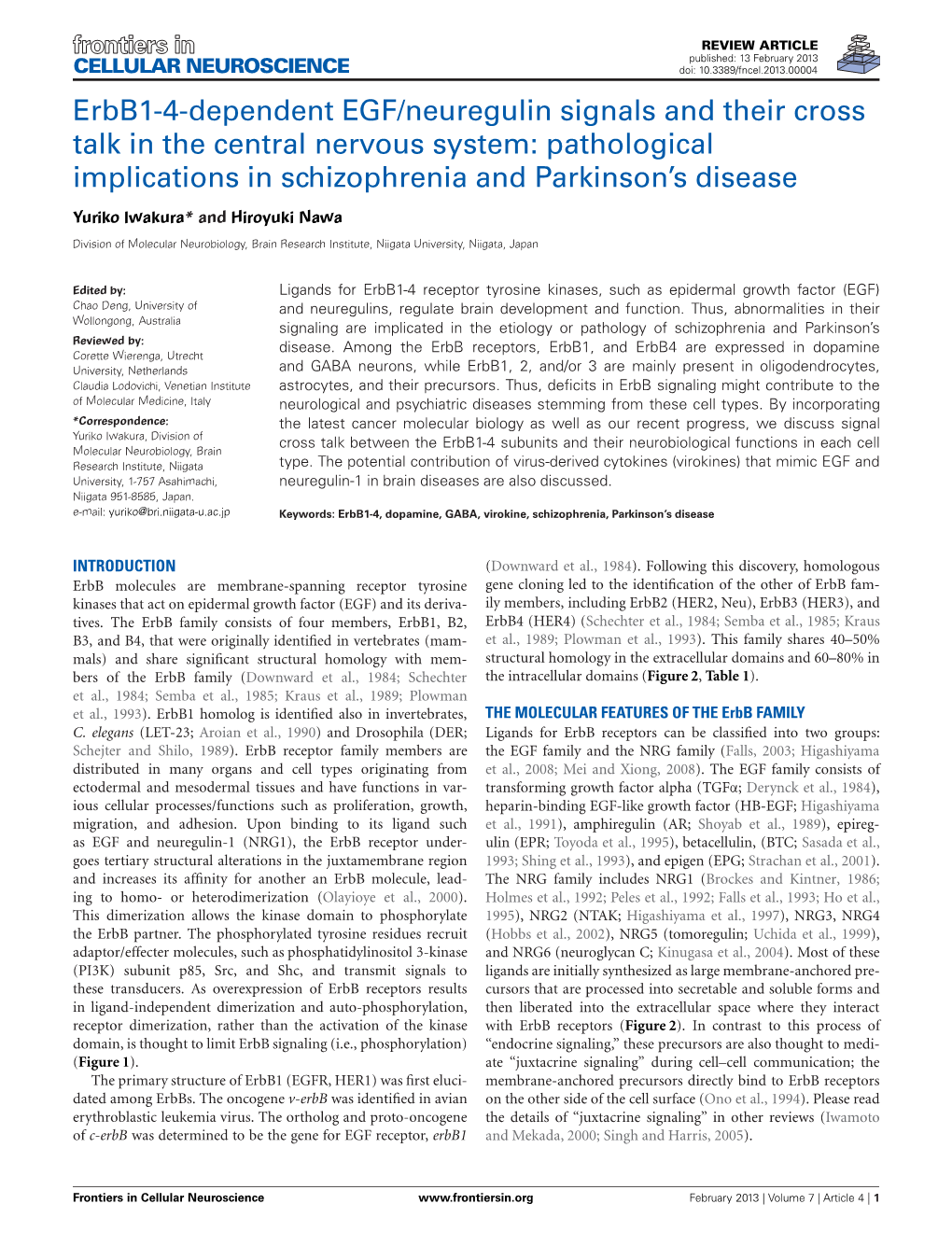 Erbb1-4-Dependent EGF/Neuregulin Signals and Their Cross Talk in the Central Nervous System: Pathological Implications in Schizophrenia and Parkinson’S Disease