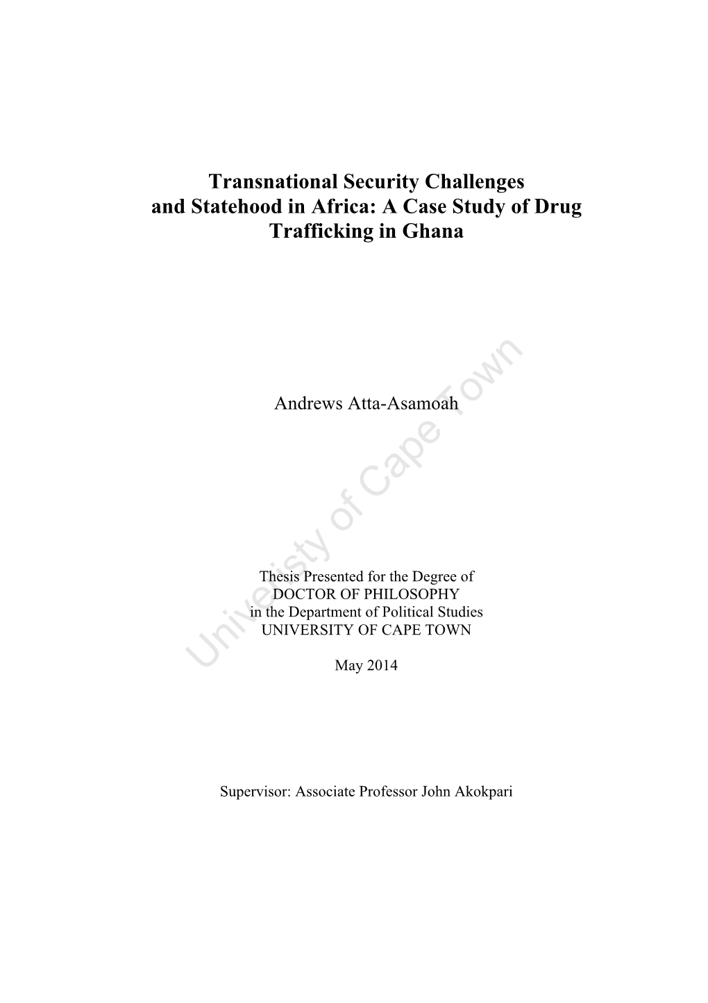 A Case Study of Drug Trafficking in Ghans