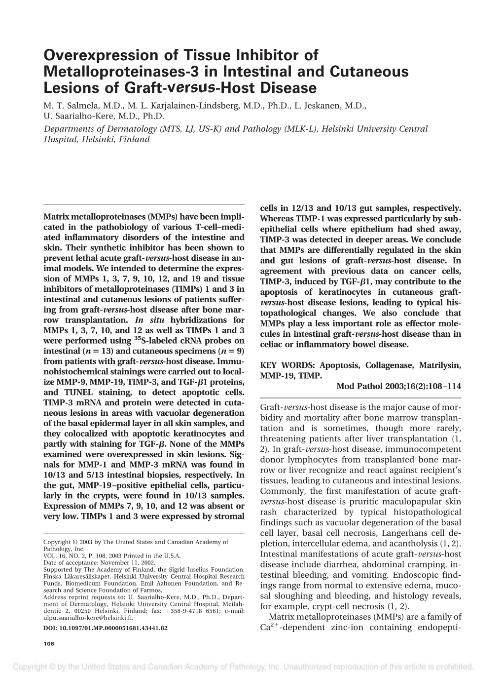 Overexpression of Tissue Inhibitor of Metalloproteinases-3 in Intestinal and Cutaneous Lesions of Graft-Versus-Host Disease M