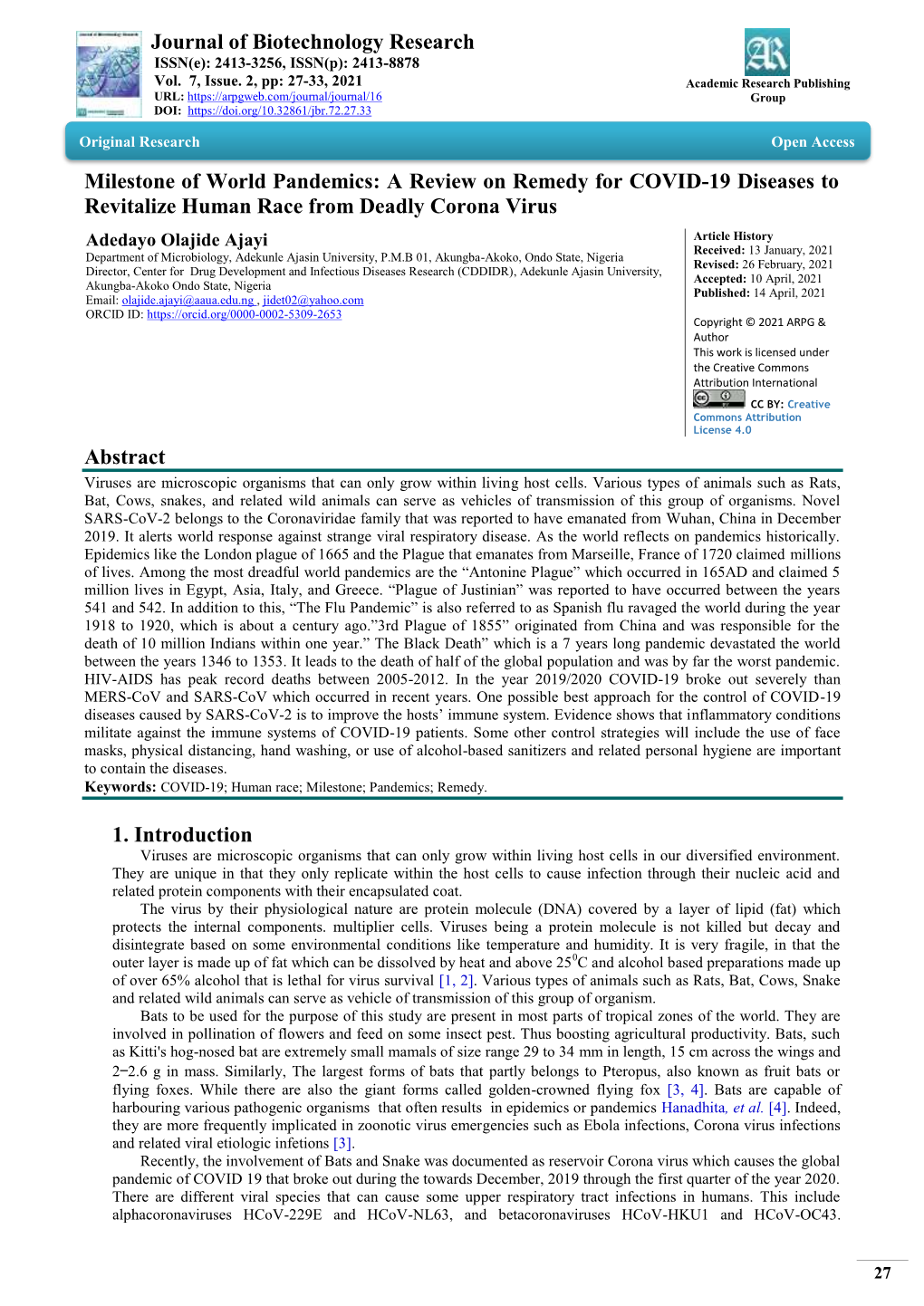 Journal of Biotechnology Research Milestone of World Pandemics: A