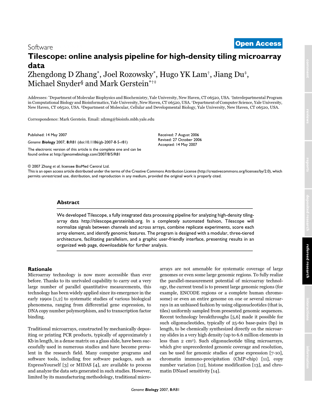 Online Analysis Pipeline for High-Density