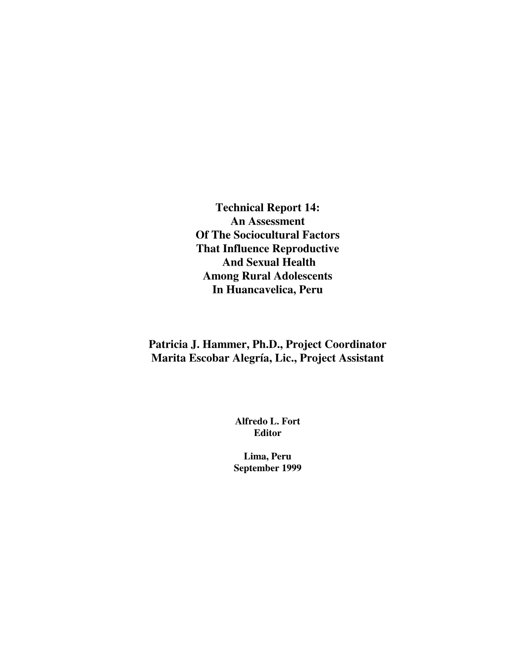 An Assessment of the Sociocultural Factors That Influence Reproductive and Sexual Health Among Rural Adolescents in Huancavelica, Peru