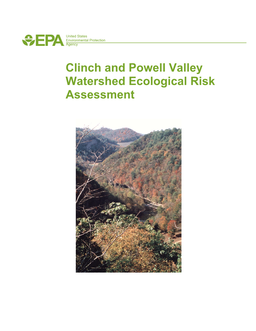 Clinch and Powell Valley Watershed Ecological Risk Assessment EPA/600/R-01/050 September 2002