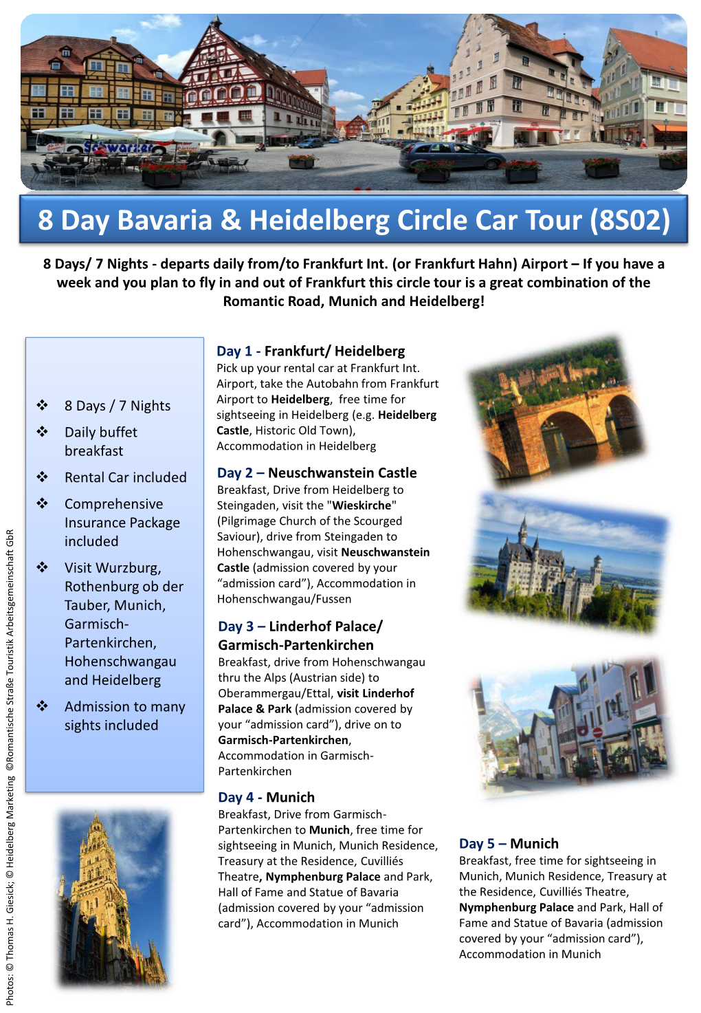 8 Day Bavaria & Heidelberg Circle Car Tour (8S02)