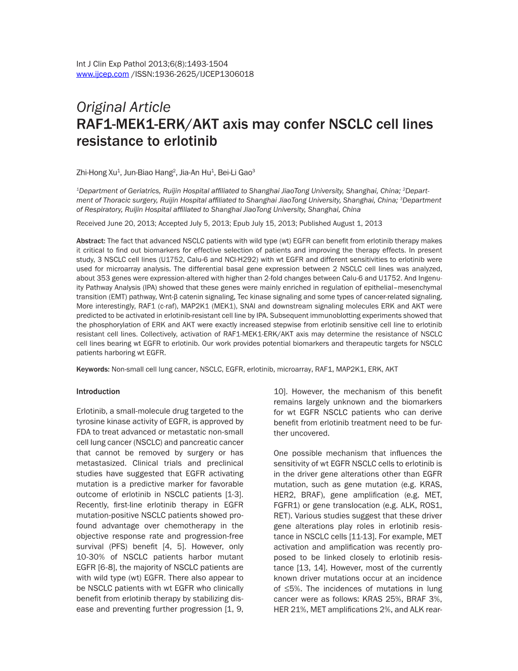 Original Article RAF1-MEK1-ERK/AKT Axis May Confer NSCLC Cell Lines Resistance to Erlotinib