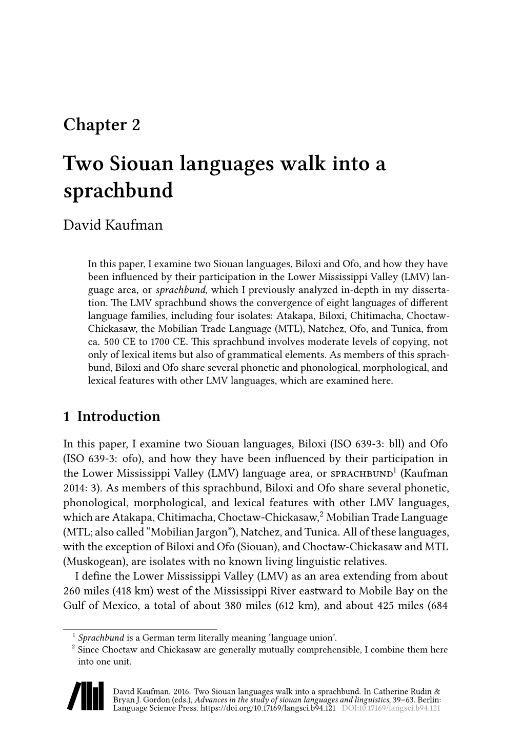 Two Siouan Languages Walk Into a Sprachbund David Kaufman