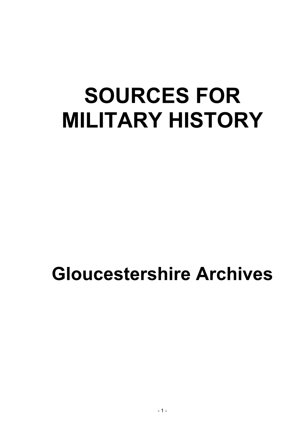 Sources for Military History Held at Gloucestershire Archives