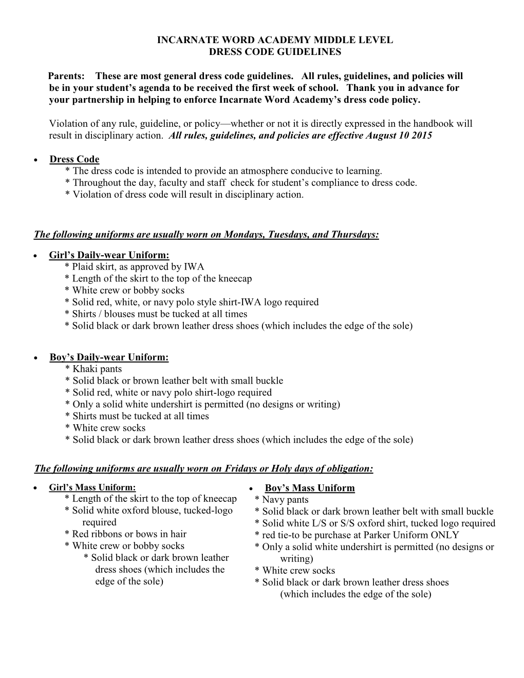 Incarnate Word Academy Middle Level Dress Code Guidelines