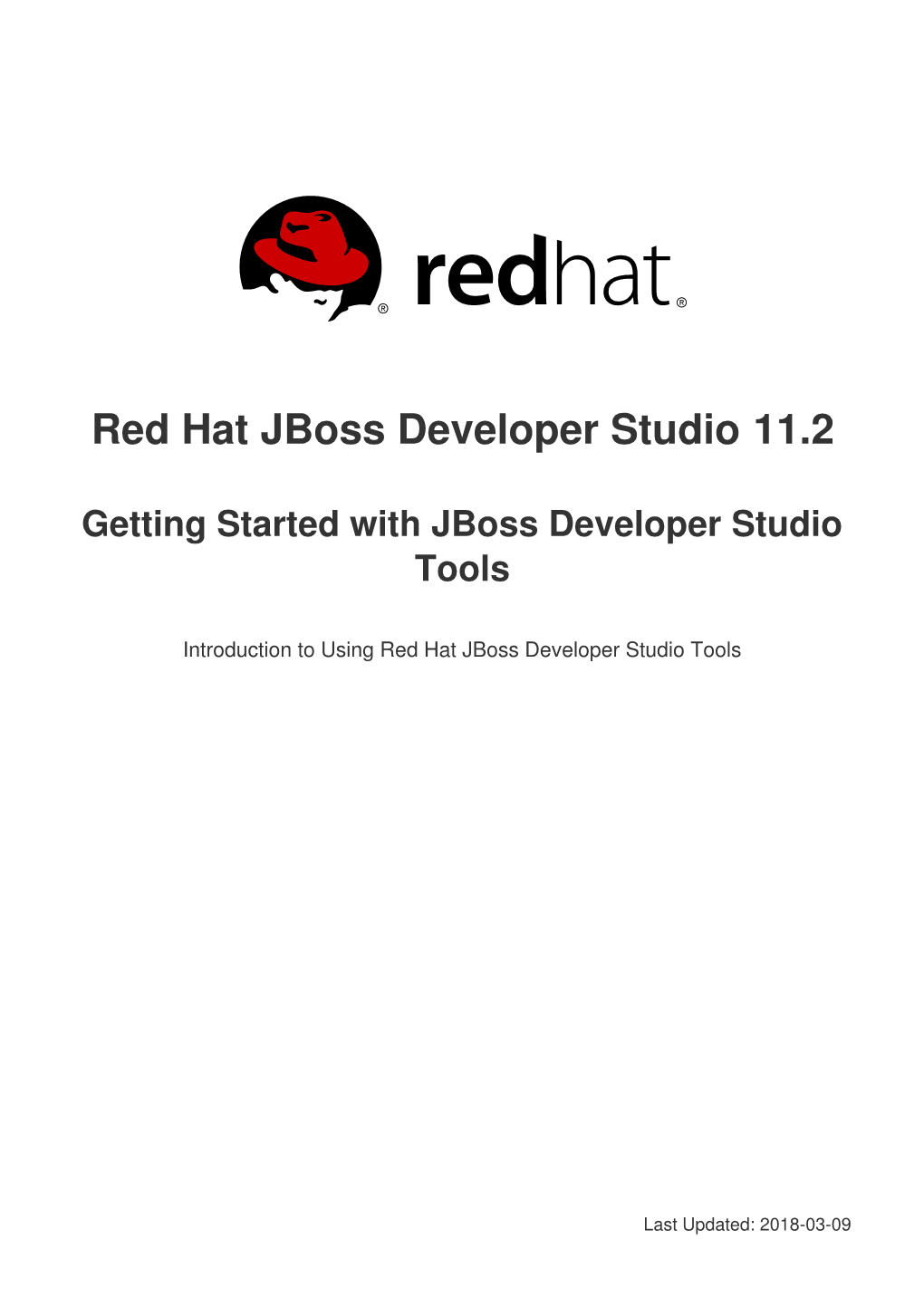 Red Hat Jboss Developer Studio 11.2 Getting Started with Jboss Developer Studio Tools