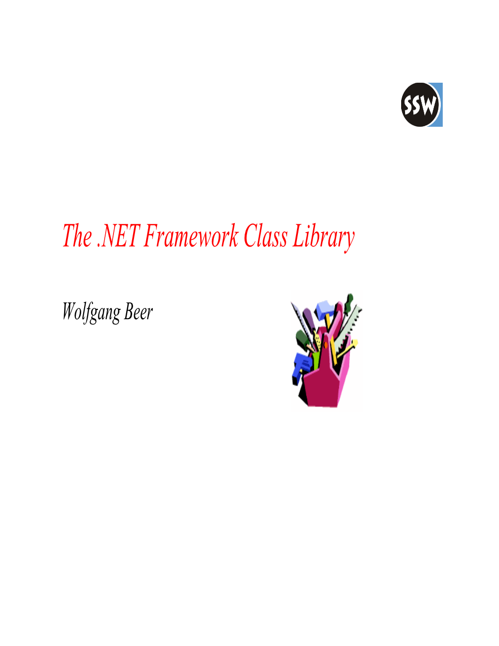 The .NET Framework Class Library