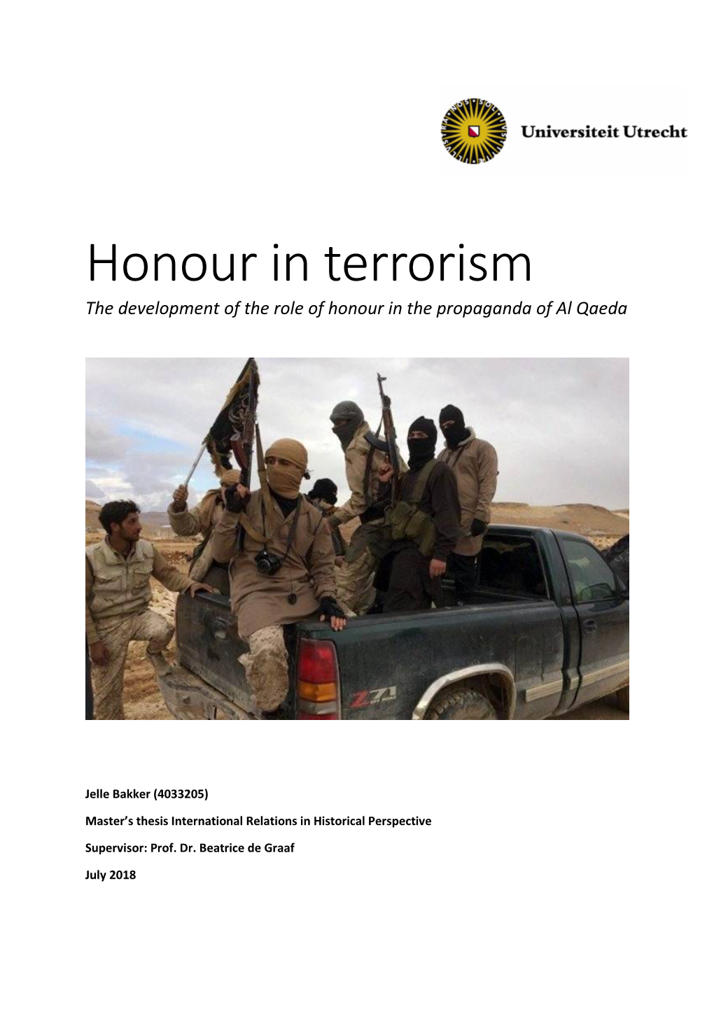 Honour in Terrorism the Development of the Role of Honour in the Propaganda of Al Qaeda