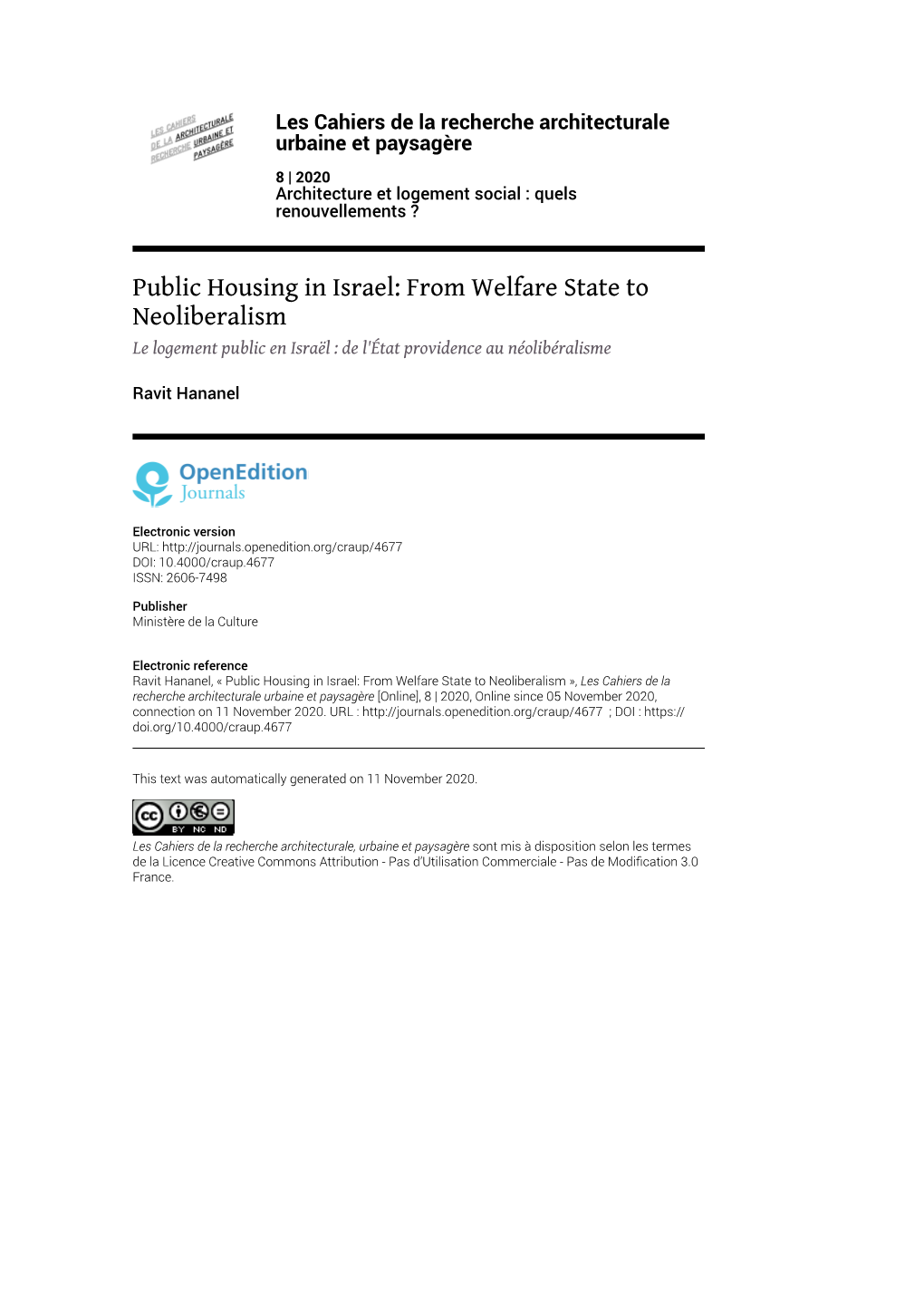 Les Cahiers De La Recherche Architecturale Urbaine Et Paysagère, 8 | 2020 Public Housing in Israel: from Welfare State to Neoliberalism 2