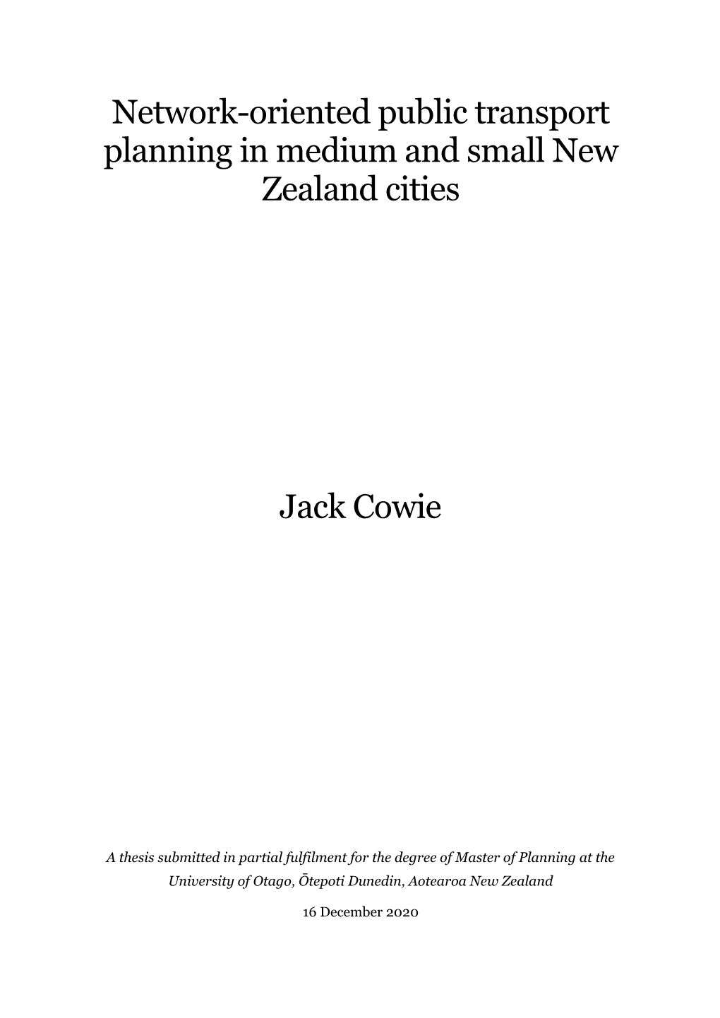 Network-Oriented Public Transport Planning in Medium and Small New Zealand Cities