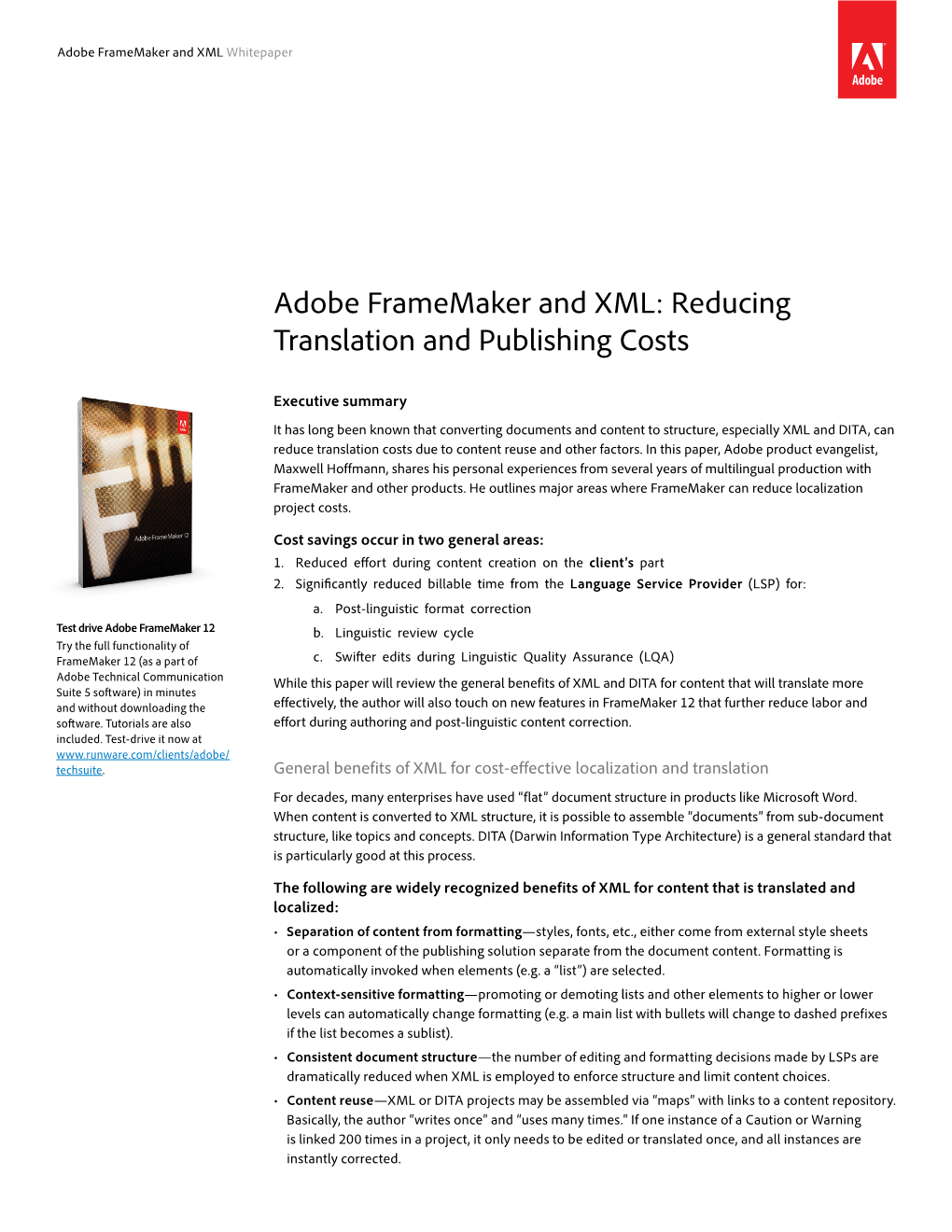 Adobe Framemaker and XML: Reducing Translation and Publishing Costs