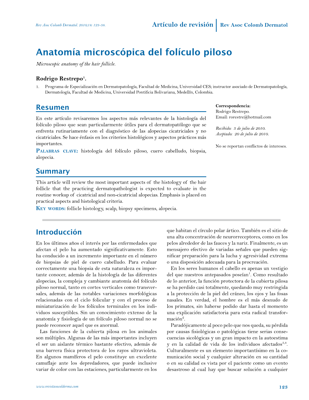 Anatomía Microscópica Del Folículo Piloso Microscopic Anatomy of the Hair Follicle