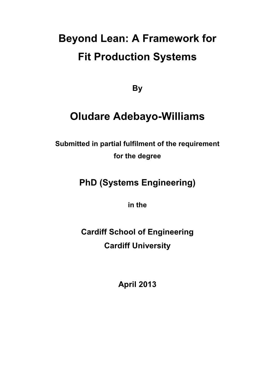 Beyond Lean: a Framework for Fit Production Systems