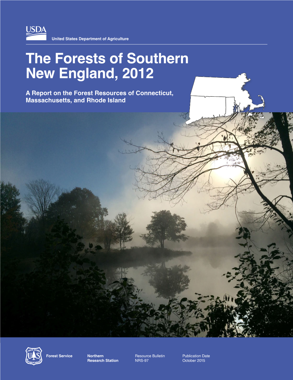 The Forests of Southern New England, 2012