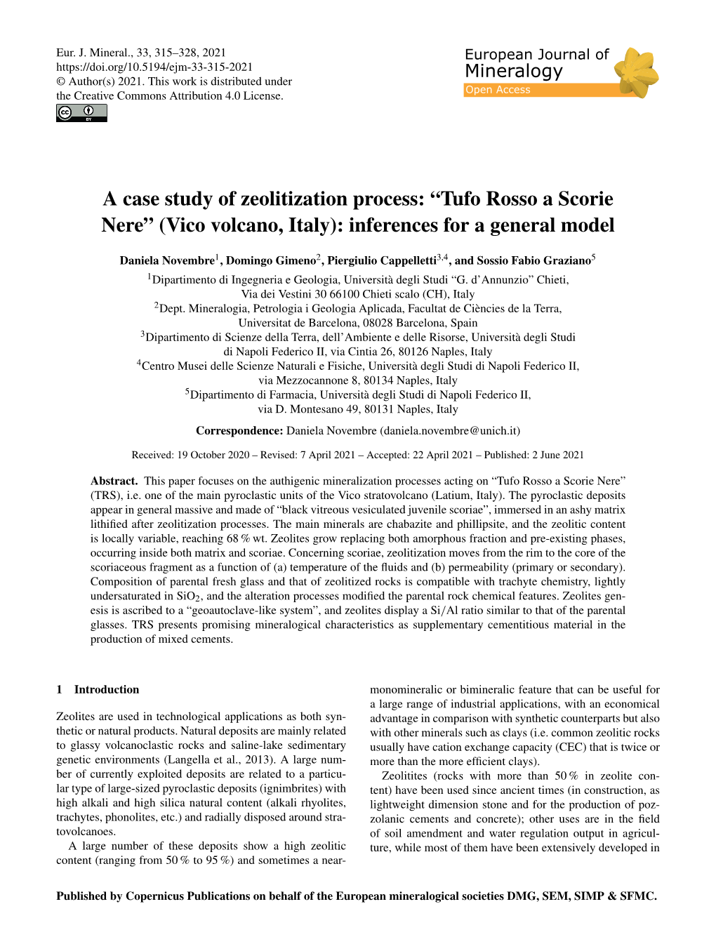 A Case Study of Zeolitization Process: “Tufo Rosso a Scorie Nere” (Vico Volcano, Italy): Inferences for a General Model