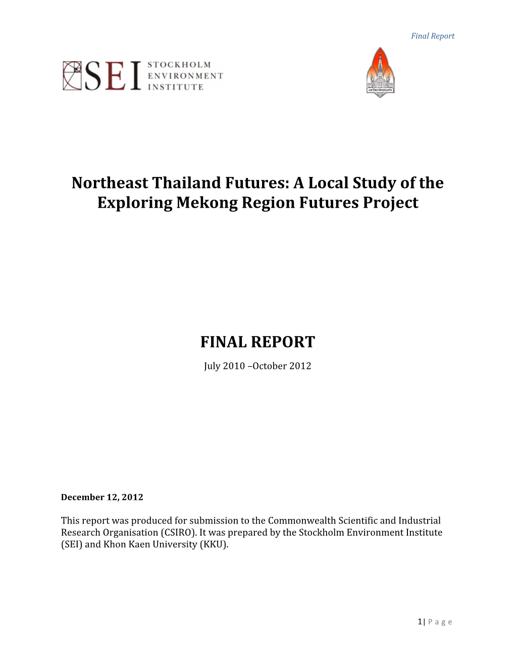 Northeast Thailand Futures: a Local Study of the Exploring Mekong Region Futures Project