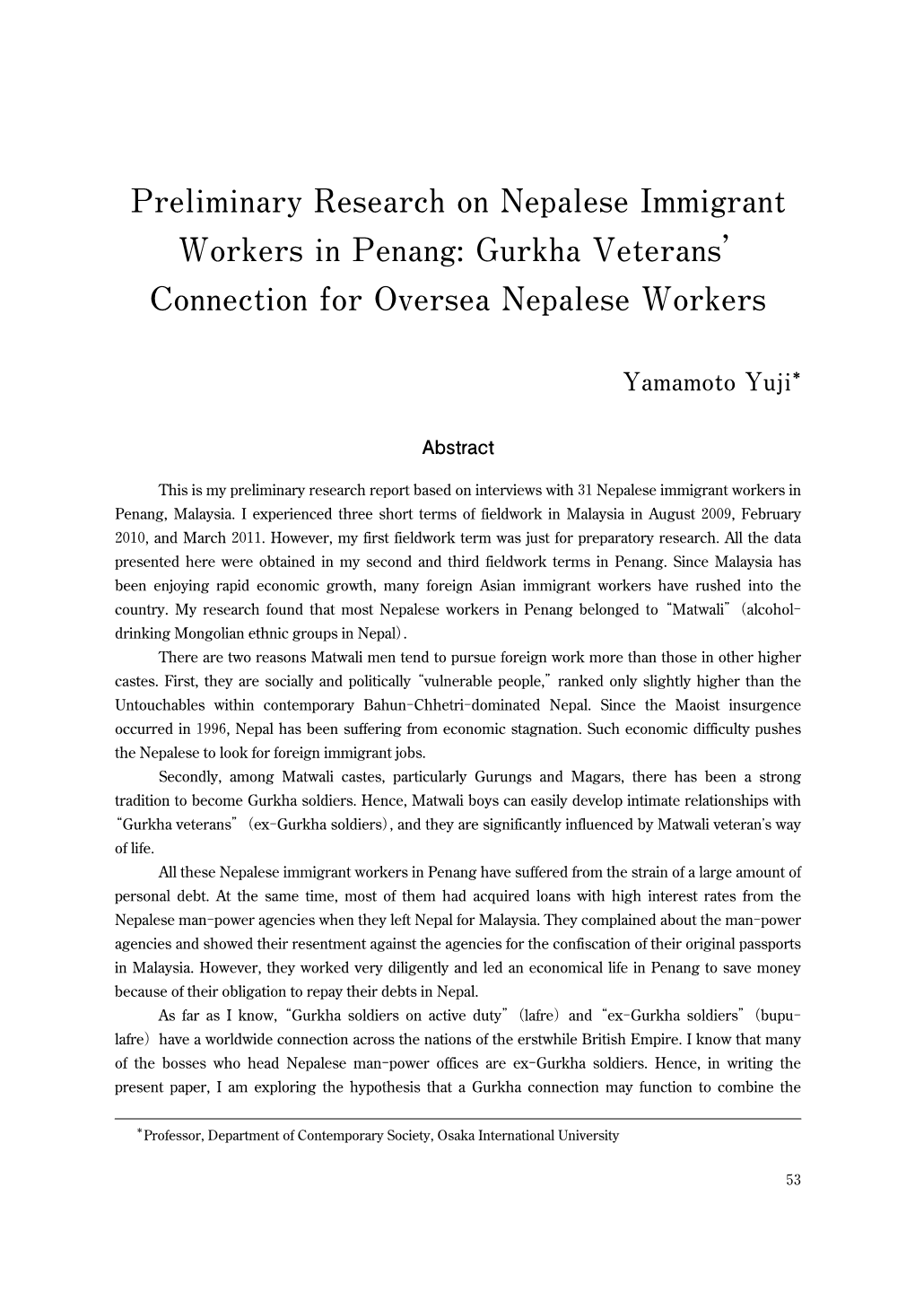 Preliminary Research on Nepalese Immigrant Workers in Penang: Gurkha Veterans’ Connection for Oversea Nepalese Workers