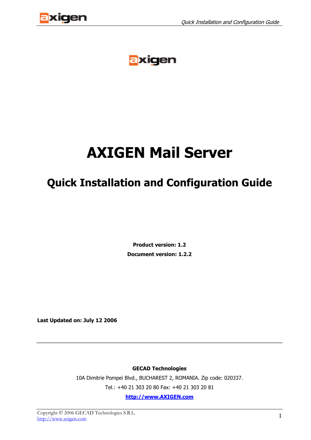 AXIGEN Mail Server Quick Installation and Configuration Guide