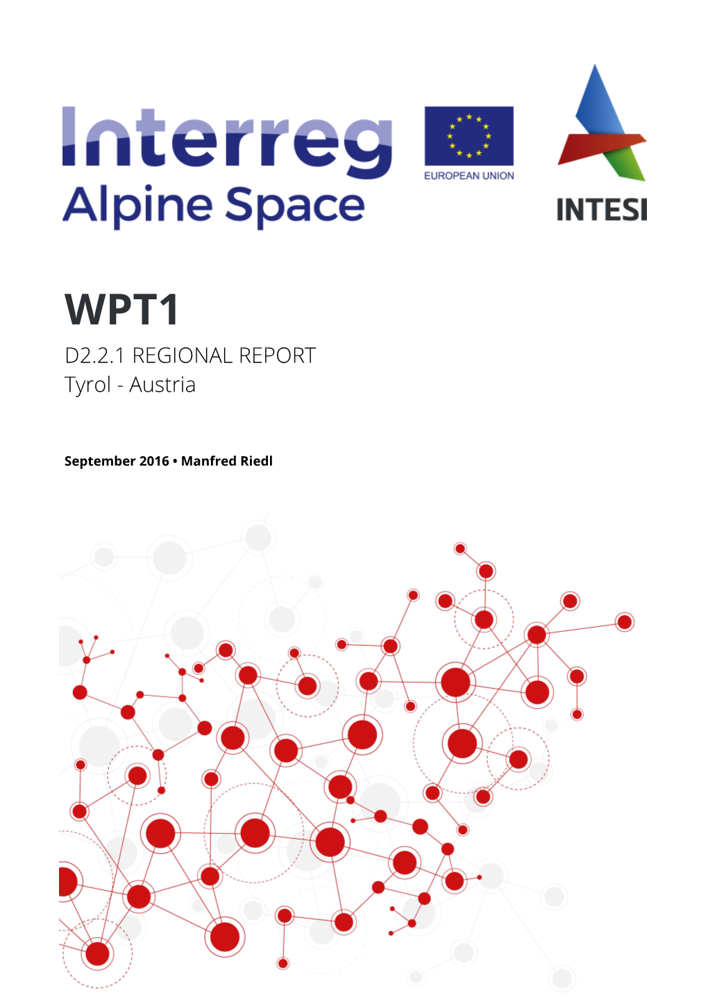 D2.2.1 REGIONAL REPORT Tyrol - Austria