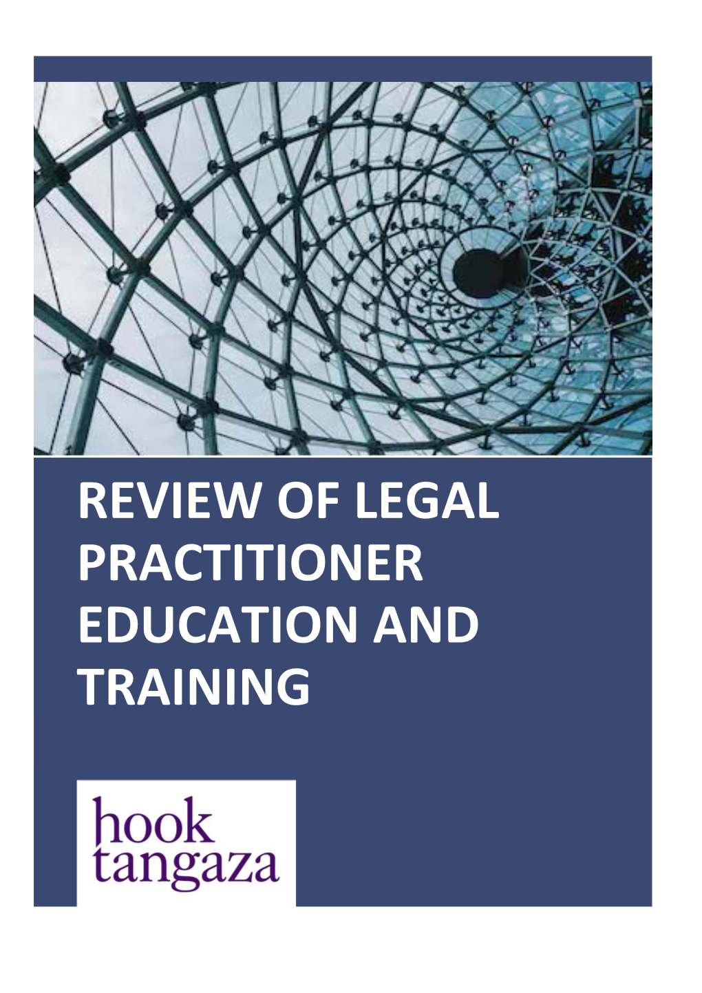 Review of Legal Practitioner Education and Training