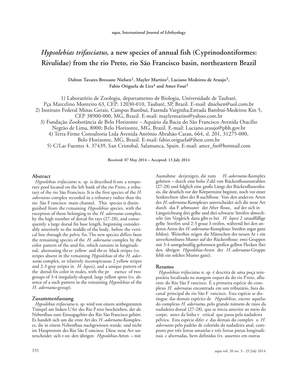 Hypsolebias Trifasciatus, a New Species of Annual Fish (Cyprinodontiformes: Rivulidae) from the Rio Preto, Rio São Francisco Basin, Northeastern Brazil