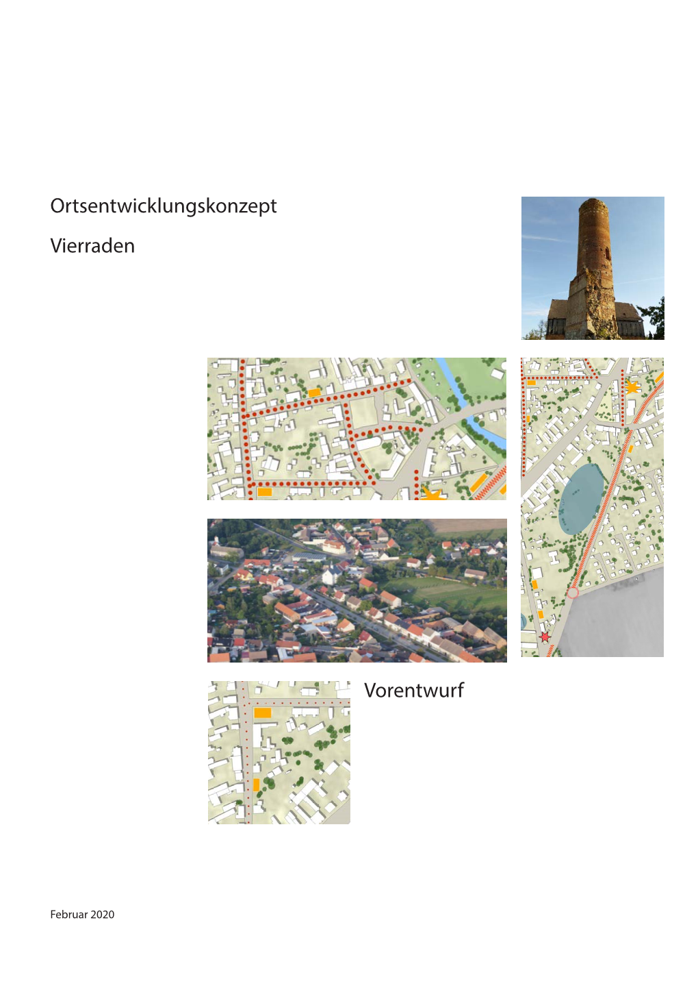 Ortsentwicklungskonzept Vierraden Vorentwurf