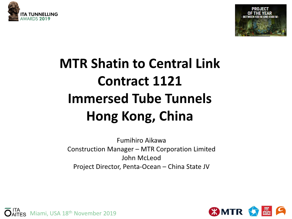 MTR Shatin to Central Link Contract 1121 Immersed Tube Tunnels Hong Kong, China
