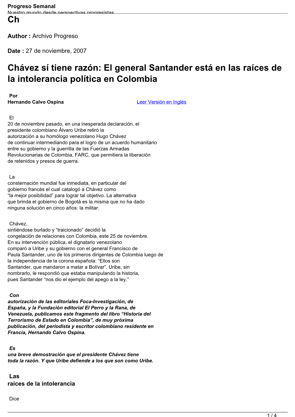 Ch Chávez Sí Tiene Razón: El General Santander Está En Las Raíces De La Intolerancia Política En Colombia