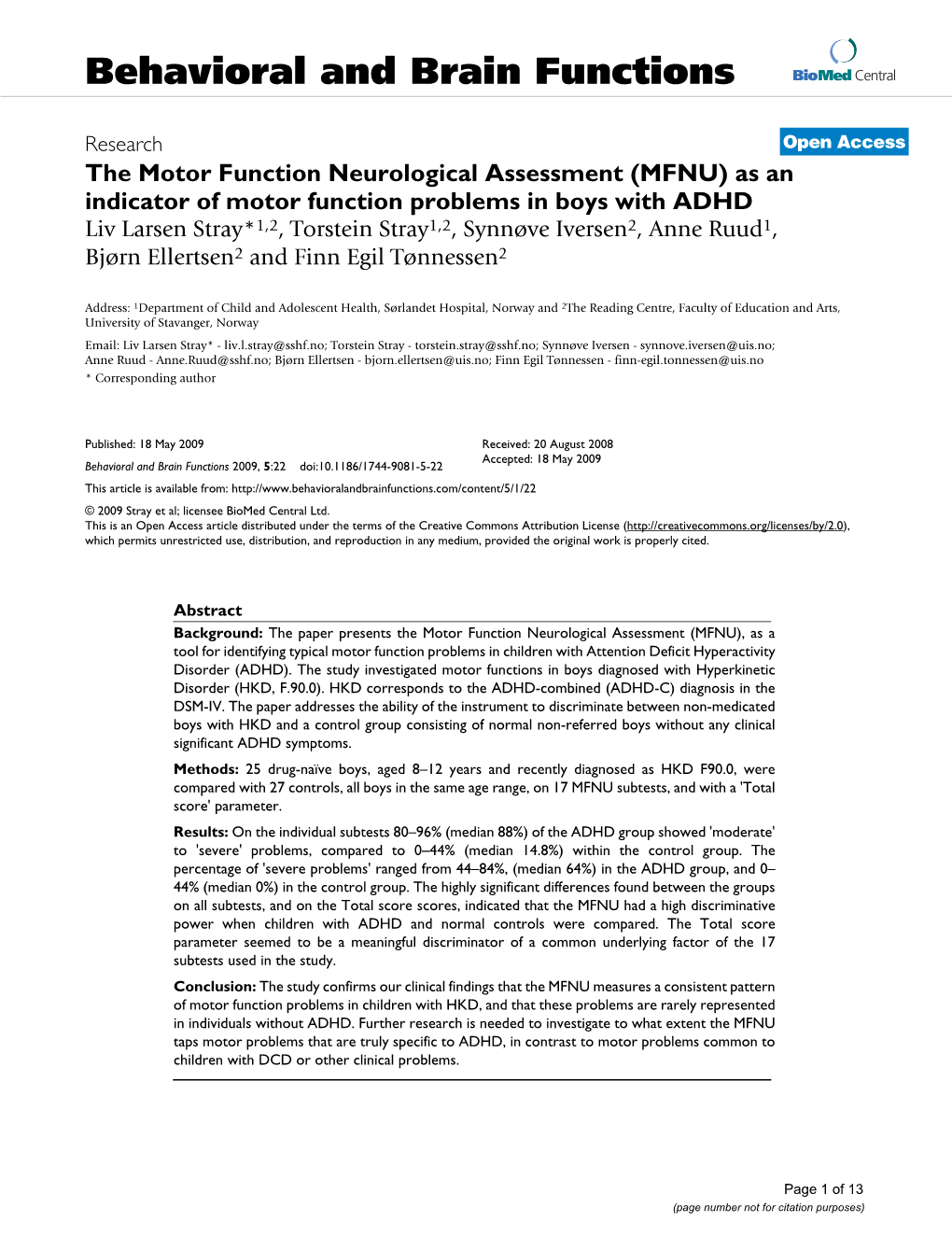 The Motor Function Neurological Assessment (MFNU) As an Indicator