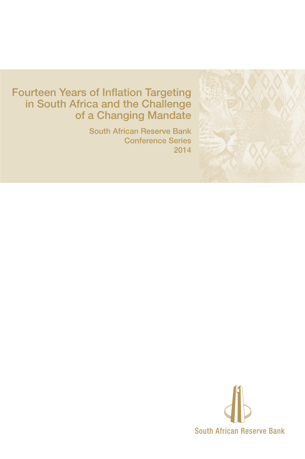 Fourteen Years of Inflation Targeting in South Africa and the Challenge