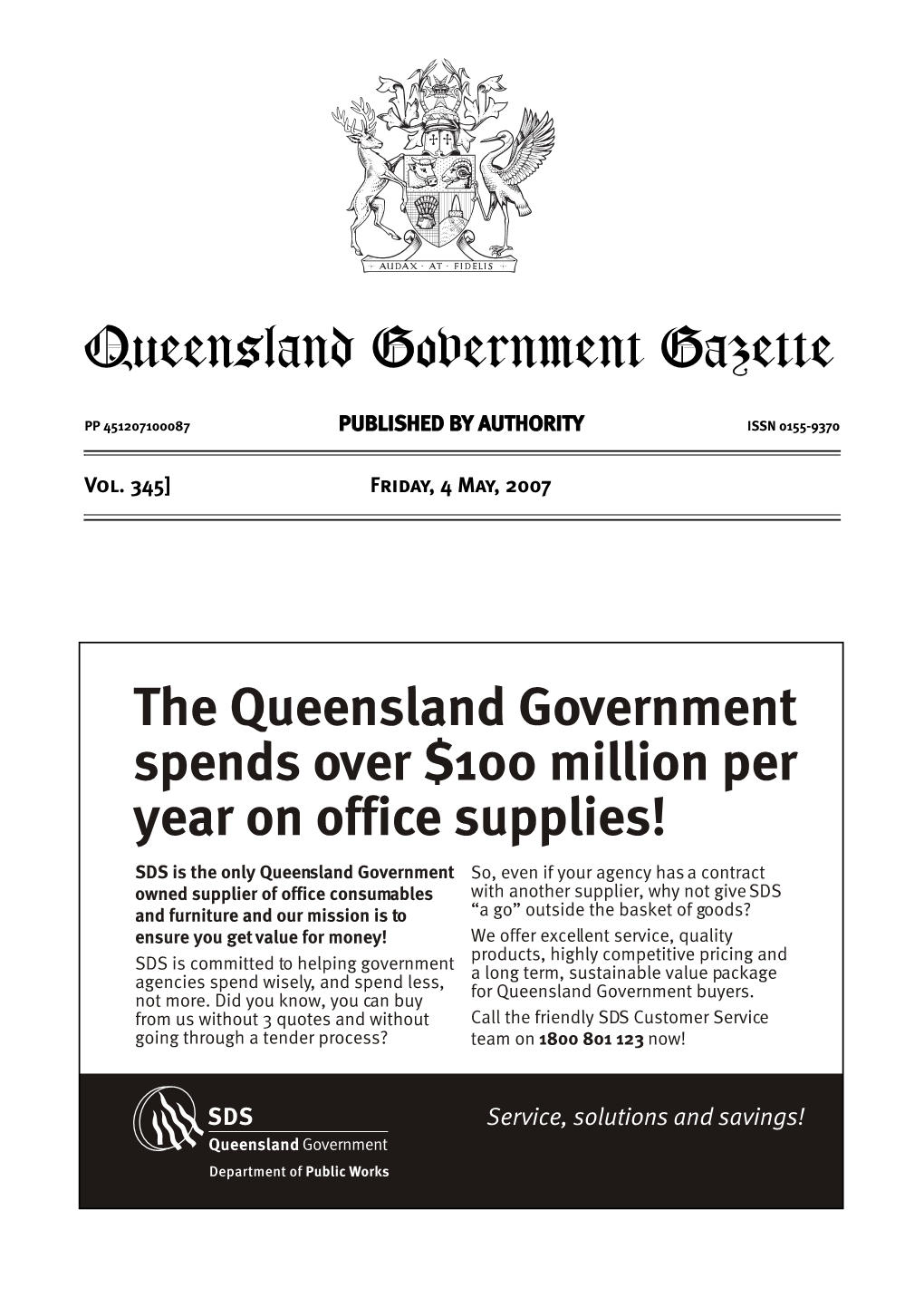 The Queensland Government Spends Over $100 Million Per Year on Office