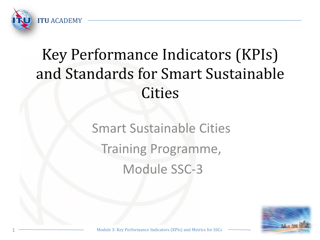 Key Performance Indicators (Kpis) and Standards for Smart Sustainable Cities