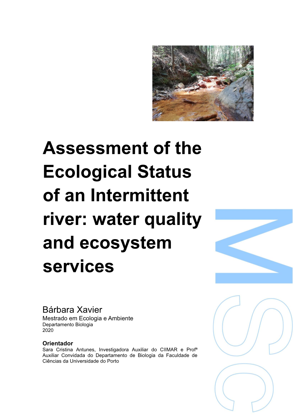 Assessment of the Ecological Status of an Intermittent River: Water Quality and Ecosystem Services