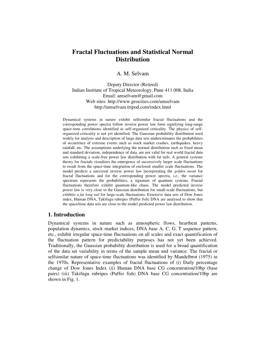 Fractal Fluctuations and Statistical Normal Distribution