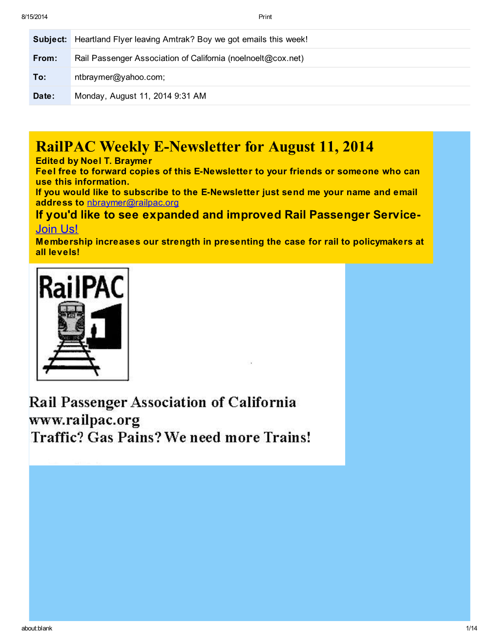 Railpac Weekly E-Newsletter for August 11, 2014 Edited by Noel T