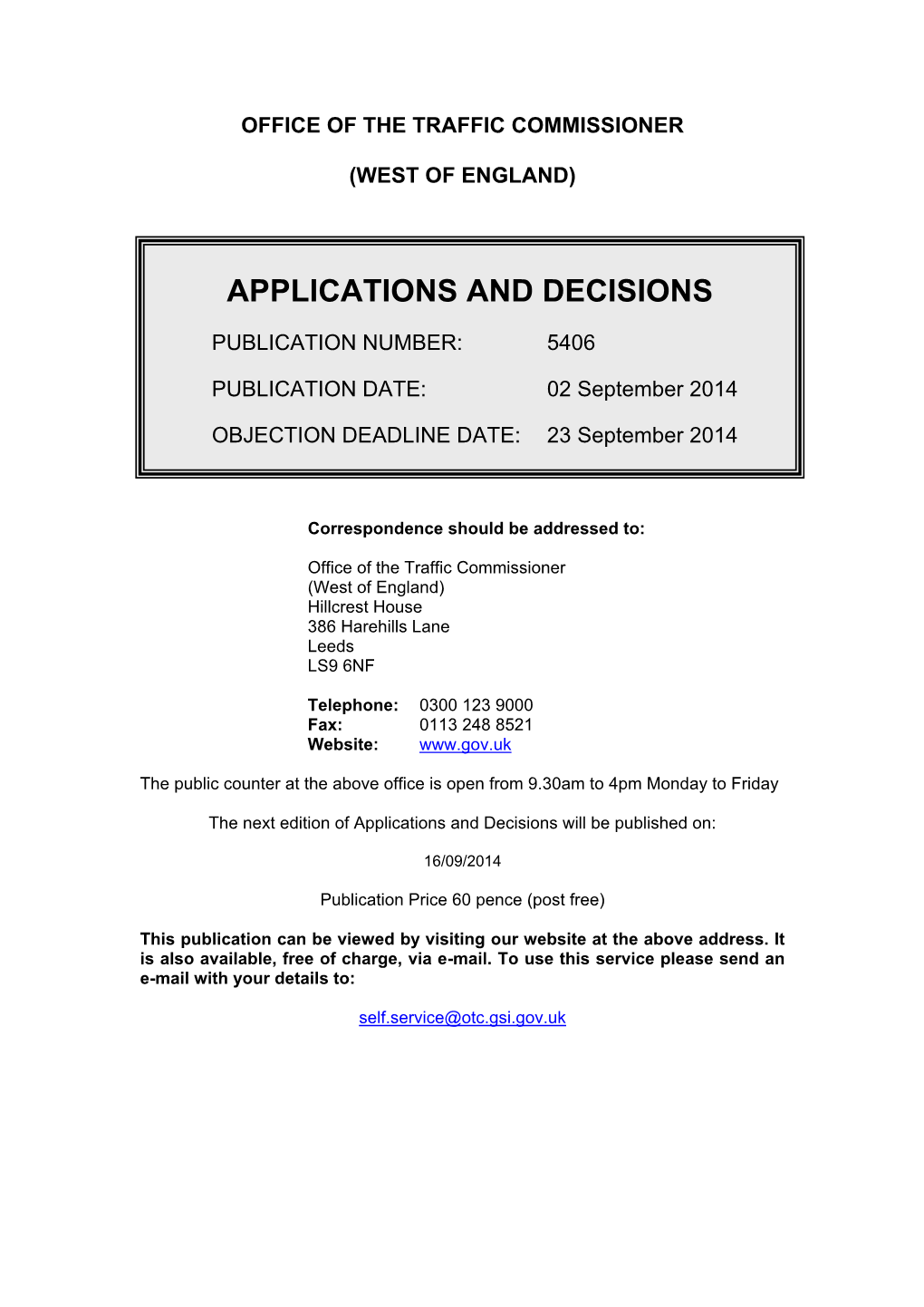 Applications and Decisions: West of England: 2 September 2014
