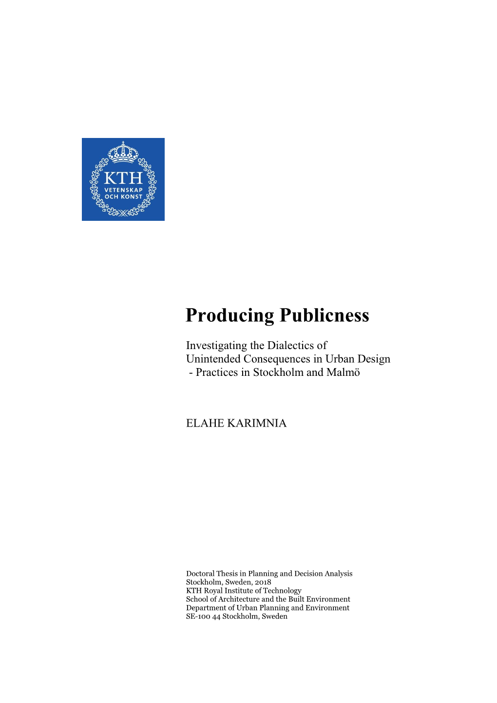 Producing Publicness