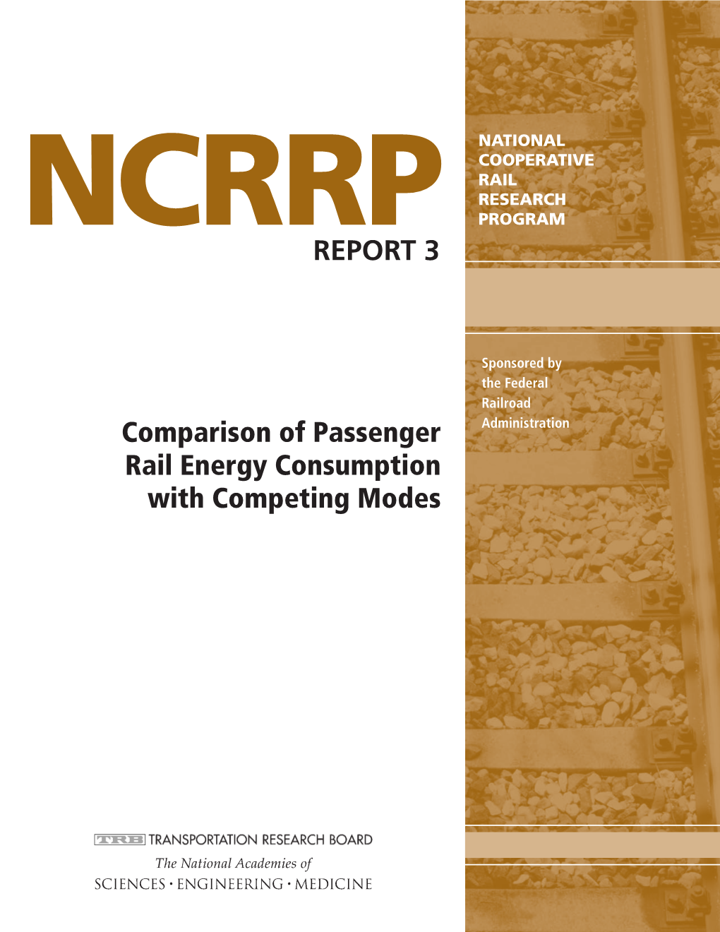 NCRRP Report 3 – Comparison of Passenger Rail Energy