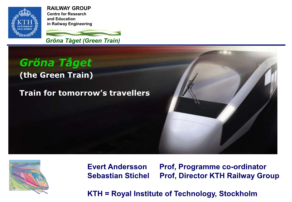 Gröna Tåget (Green Train)